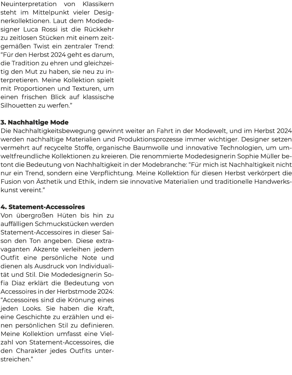 Neuinterpretation von Klassikern steht im Mittelpunkt vieler Designerkollektionen. Laut dem Modedesigner Luca Rossi i...