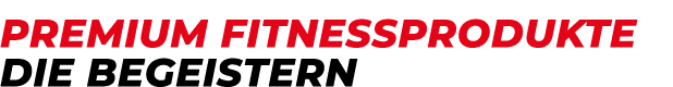 Premium Fitnessprodukte die begeistern