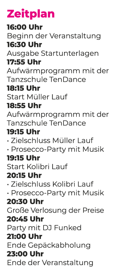 Zeitplan 16:00 Uhr Beginn der Veranstaltung 16:30 Uhr Ausgabe Startunterlagen 17:55 Uhr Aufw rmprogramm mit der Tanzs...