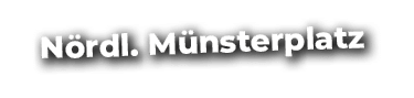 N rdl. M nsterplatz