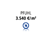Pfuhl 3.540 €/ m2 ￼
