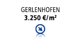 Gerlenhofen 3.250 €/ m2 ￼ 