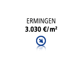 ermingen 3.030 €/ m2 ￼