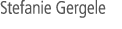 Stefanie Gergele