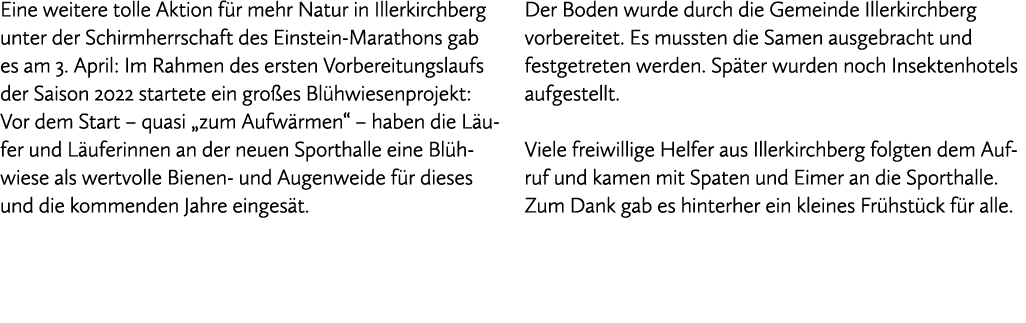 Eine weitere tolle Aktion f r mehr Natur in Illerkirchberg unter der Schirmherrschaft des Einstein Marathons gab es a...