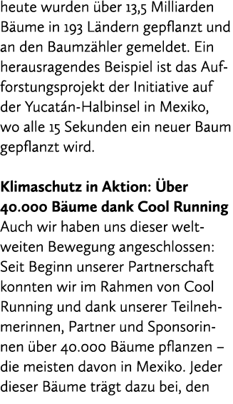 heute wurden ber 13,5 Milliarden B ume in 193 L ndern gepflanzt und an den Baumz hler gemeldet. Ein herausragendes B...