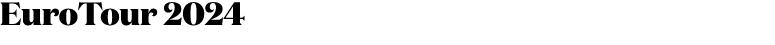 EuroTour 2024