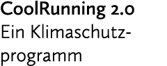 CoolRunning 2.0 Ein Klimaschutz programm