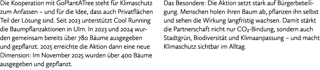 Die Kooperation mit GoPlantATree steht f r Klimaschutz zum Anfassen – und f r die Idee, dass auch Privatfl chen Teil ...