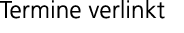 Termine verlinkt