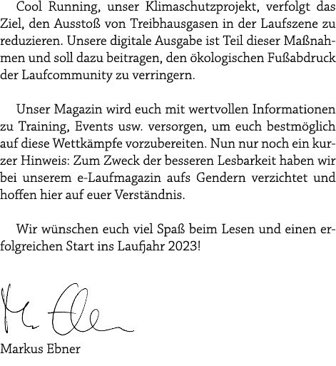 Cool Running, unser Klimaschutzprojekt, verfolgt das Ziel, den Aussto von Treibhausgasen in der Laufszene zu reduzie...