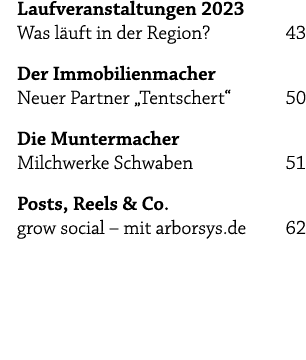 Laufveranstaltungen 2023 Was l uft in der Region? 43 Der Immobilienmacher Neuer Partner „Tentschert“ 50 Die Muntermac...