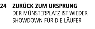 24 Zur ck zum Ursprung Der M nsterplatz ist wieder Showdown f r die L ufer