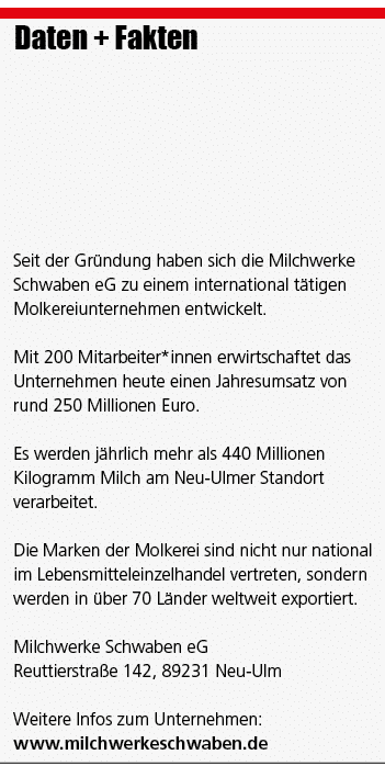 Daten + Fakten Seit der Gr ndung haben sich die Milchwerke Schwaben eG zu einem international t tigen Molkereiunter­n...