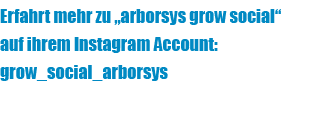 Erfahrt mehr zu „arborsys grow social“ auf ihrem Instagram Account: grow_social_arborsys
