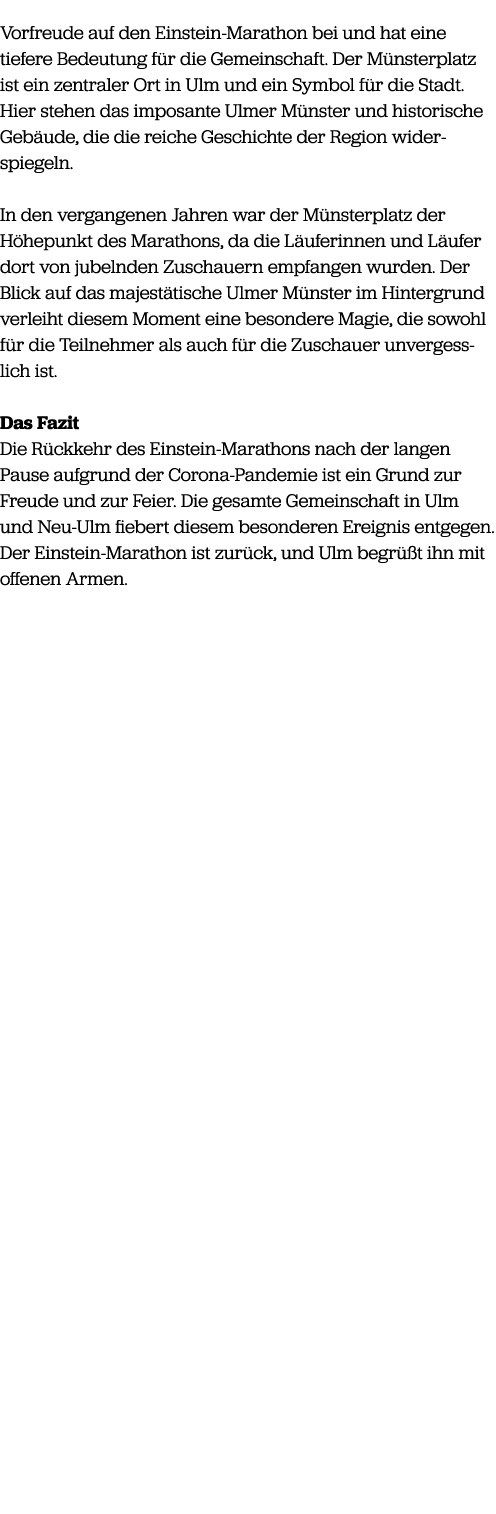 Vorfreude auf den Einstein Marathon bei und hat eine tiefere Bedeutung f r die Gemeinschaft. Der M nsterplatz ist ein...