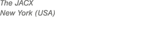 The JACX New York (USA)