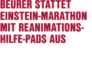 Beurer stattet Einstein Marathon mit Reanimations hilfe Pads aus