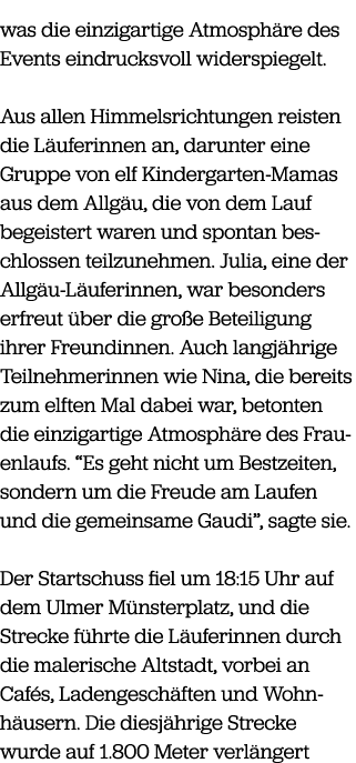was die einzigartige Atmosph re des Events eindrucksvoll widerspiegelt. Aus allen Himmelsrichtungen reisten die L ufe...