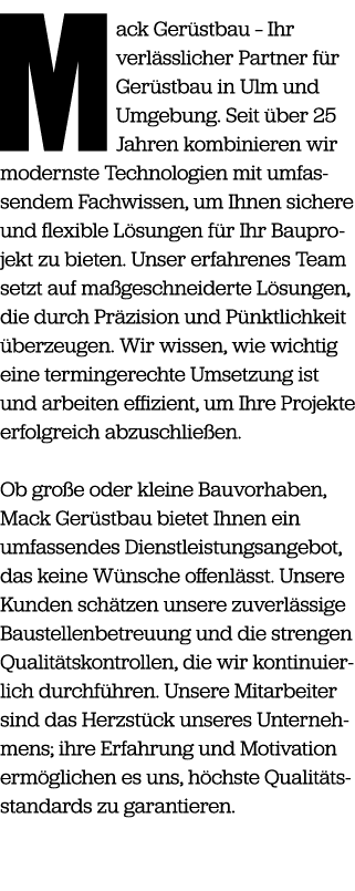 Mack Ger stbau – Ihr verl sslicher Partner f r Ger stbau in Ulm und Umgebung. Seit ber 25 Jahren kombinieren wir mod...