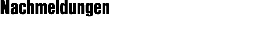 Nachmeldungen