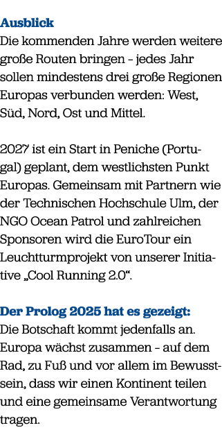 Ausblick Die kommenden Jahre werden weitere gro e Routen bringen – jedes Jahr sollen mindestens drei gro e Regionen E...