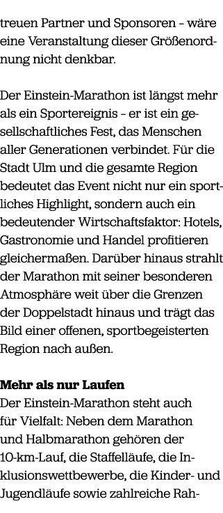 treuen Partner und Sponsoren – w re eine Veranstaltung dieser Gr enordnung nicht denkbar. Der Einstein Marathon ist ...