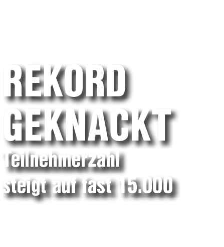  Rekord geknackt Teilnehmerzahl steigt auf fast 15.000 