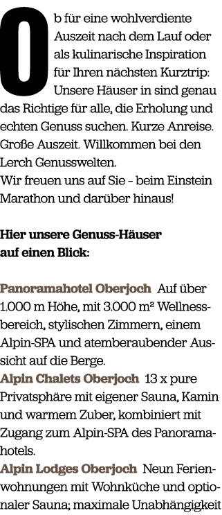 O b f r eine wohlverdiente Auszeit nach dem Lauf oder als kulinarische Inspiration f r Ihren n chsten Kurztrip: Unser...