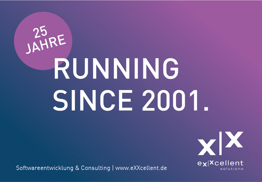 A gradient background with text celebrating 25 years of running since 2001 and a logo for eXXcellent software development and consulting. Beschreibung von KI generiert