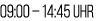09:00 – 14:45 Uhr