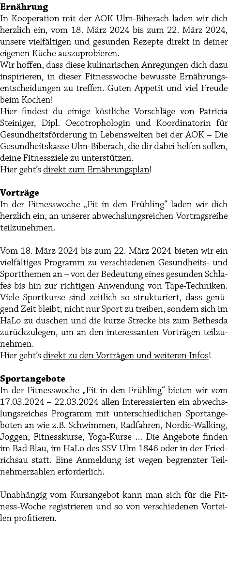 Ern hrung In Kooperation mit der AOK Ulm Biberach laden wir dich herzlich ein, vom 18. M rz 2024 bis zum 22. M rz 202...