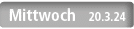  Mittwoch 20.3.24