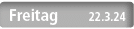  Freitag 22.3.24