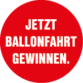 Jetzt Ballonfahrt gewinnen.
