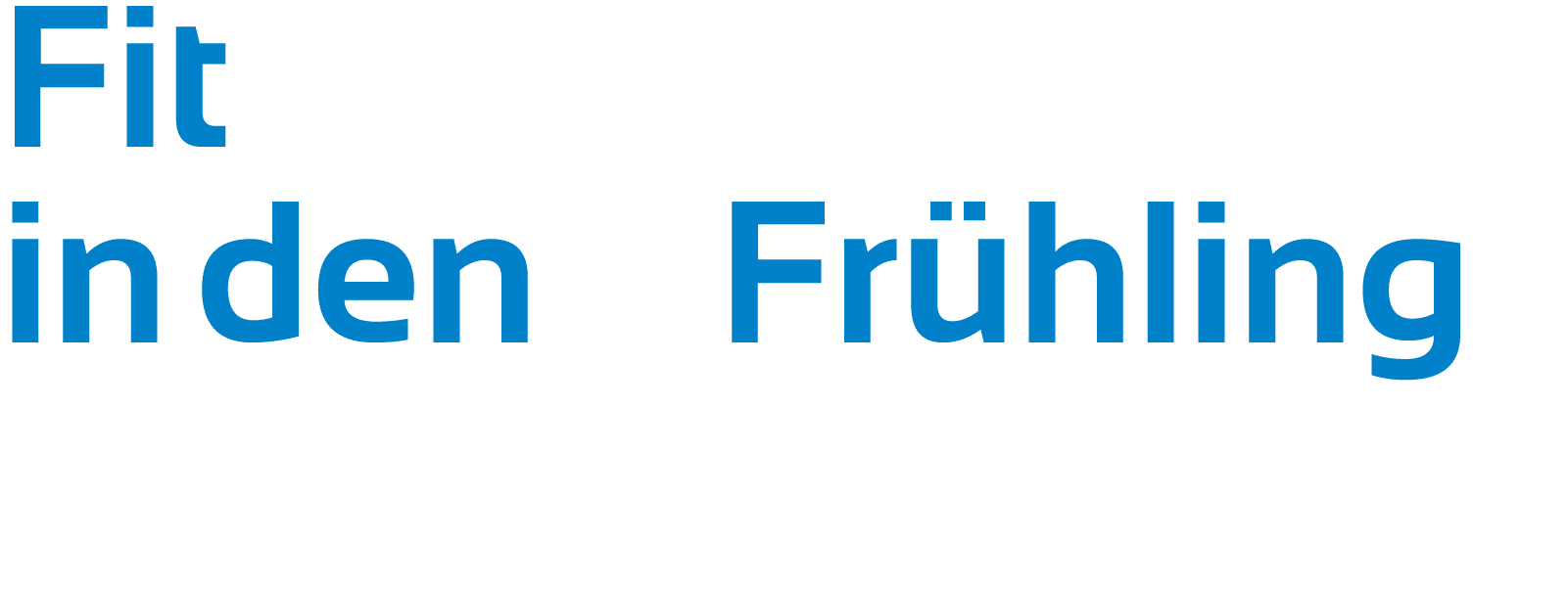 Fit in den Fr hling