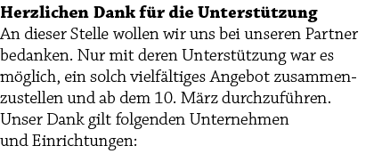 Herzlichen Dank f r die Unterst tzung An dieser Stelle wollen wir uns bei unseren Partner bedanken. Nur mit deren Unt...
