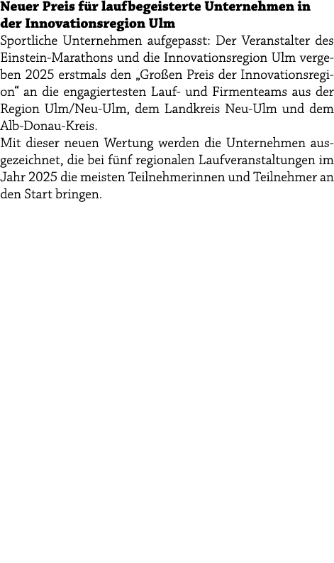 Neuer Preis f r laufbegeisterte Unternehmen in der Innovationsregion Ulm Sportliche Unternehmen aufgepasst: Der Veran...