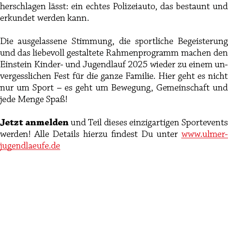 herschlagen l sst: ein echtes Polizeiauto, das bestaunt und erkundet werden kann. Die ausgelassene Stimmung, die spor...