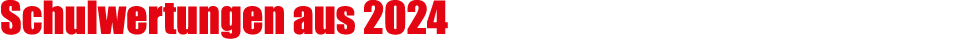 Schulwertungen aus 2024