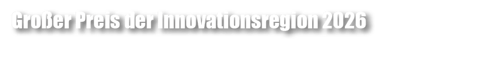Gro er Preis der Innovationsregion 2026