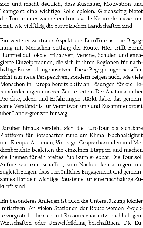 sich und macht deutlich, dass Ausdauer, Motivation und Teamgeist eine wichtige Rolle spielen. Gleichzeitig bietet die...