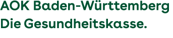 AOK Baden W rttemberg Die Gesundheitskasse. 