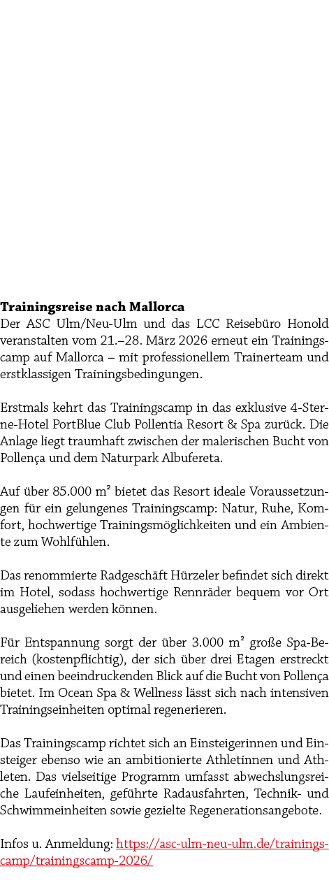Trainingsreise nach Mallorca Der ASC Ulm/Neu Ulm und das LCC Reiseb ro Honold veranstalten vom 21.–28. M rz 2026 erne...