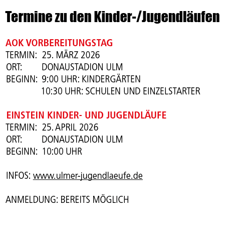 Termine zu den Kinder /Jugendl ufen AOK Vorbereitungstag Termin: 25. M rz 2026 Ort: Donaustadion ulm Beginn: 9:00 Uhr...