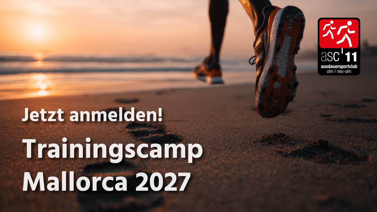 Das ASC-Trainingscamp 2027 auf Mallorca &nbsp;– Deine Woche für mehr Ausdauer, Motivation und Gemeinschaft!