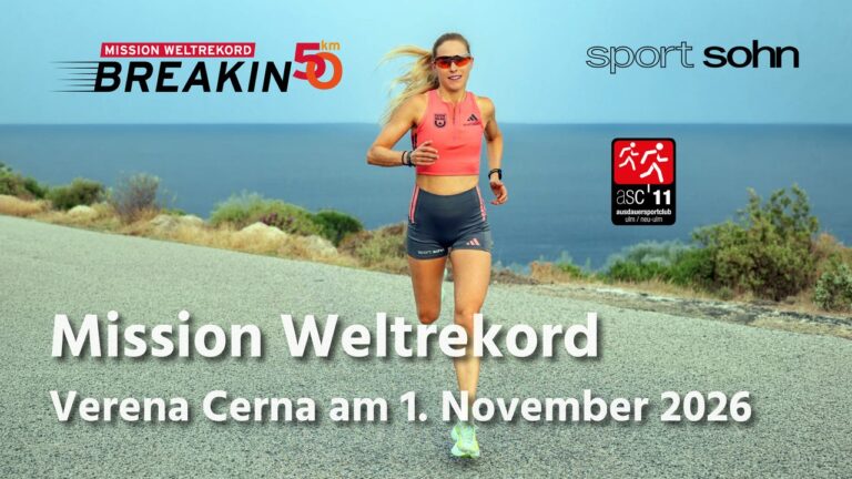 Verena Cerna jagt den Weltrekord! Seid dabei und unterstützt sie! – Breaking 50 – powered by Sport&nbsp;Sohn